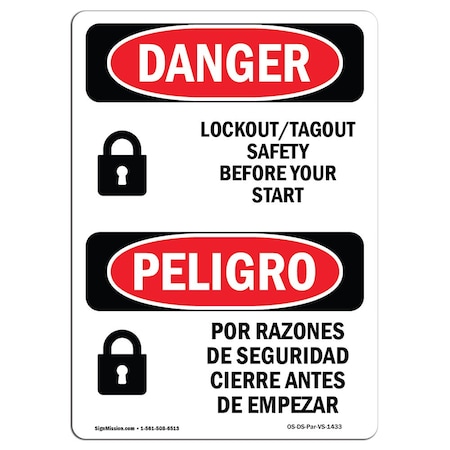 Signmission OSHA Danger, Lockout Before You Start Bilingual, 10in X 7in Aluminum, 7" W, 10" L, Bilingual Spanish OS-DS-A-710-VS-1433